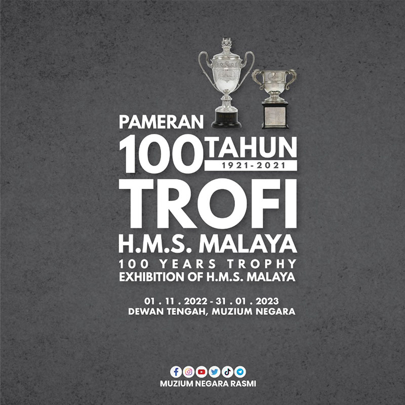 100 Years Trophy Exhibition of H.M.S Malaya