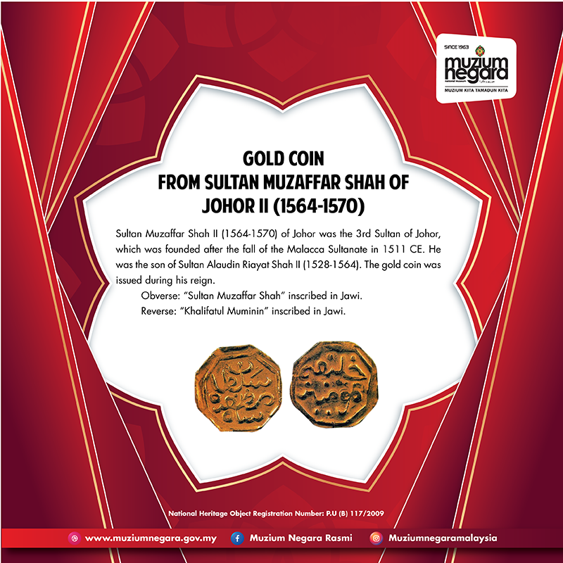 Gold Coin From Sultan Muzaffar Shah of Johor II (1564-1570)