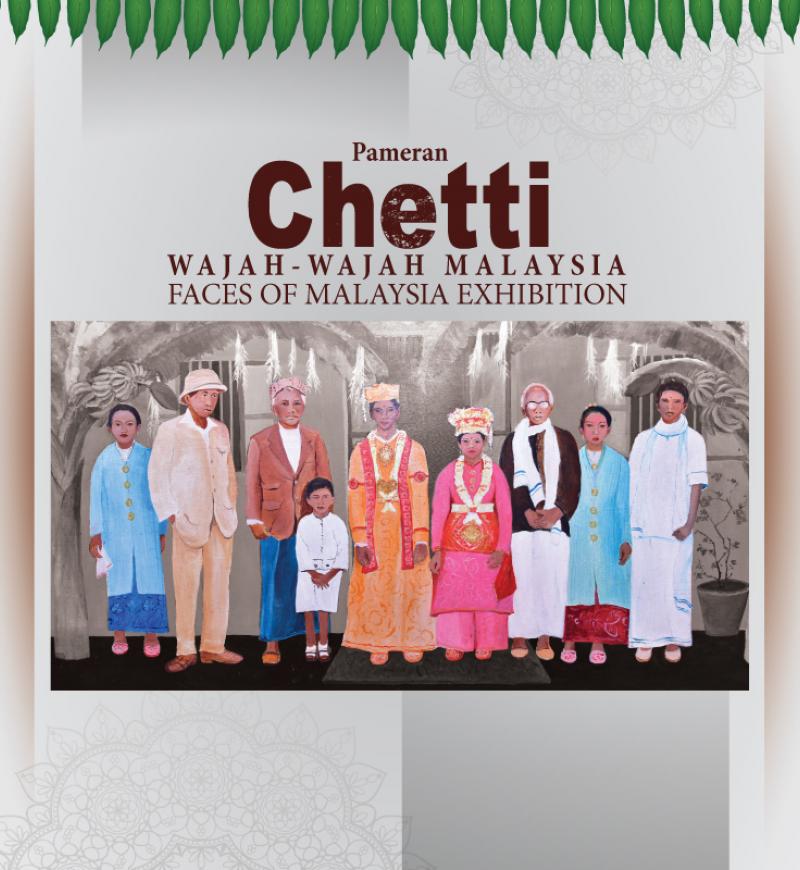 Pameran Maya Wajah-Wajah Malaysia: Kaum Chetti Melaka