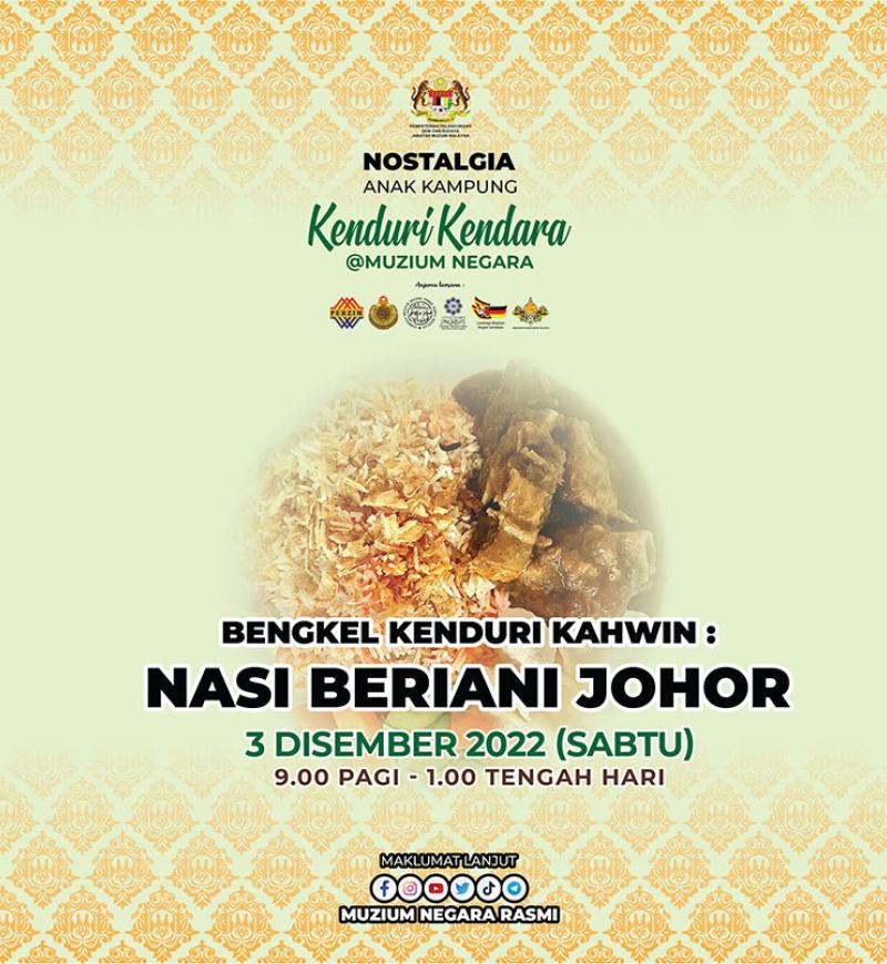 Bengkel Kenduri Kahwin: Nasi Beriani Johor