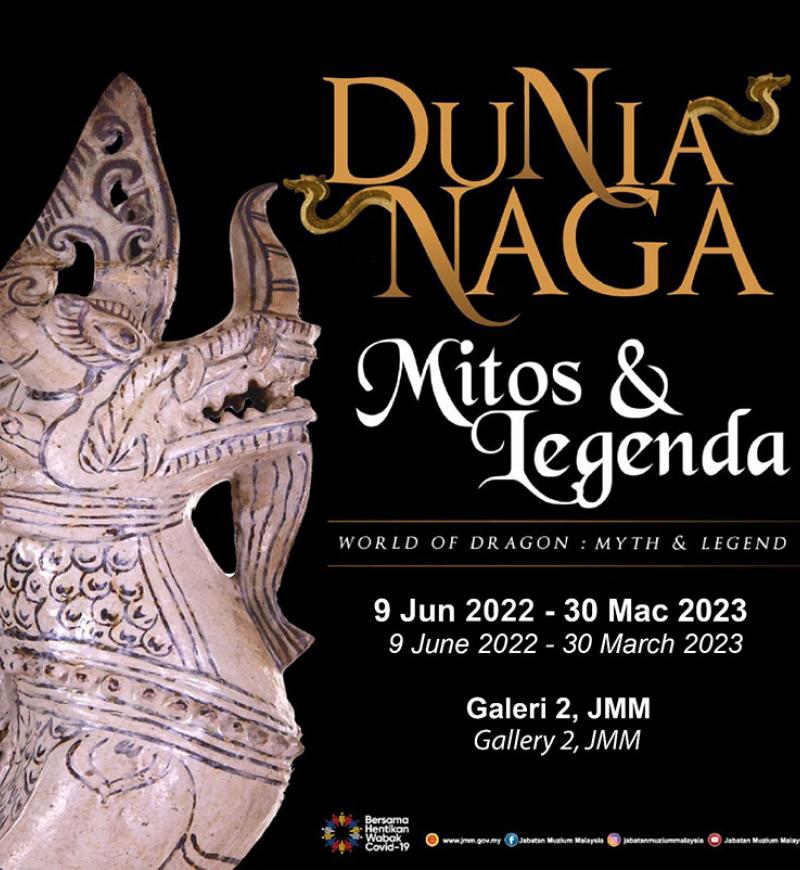 Pameran Dunia Naga: Mitos & Lagenda
