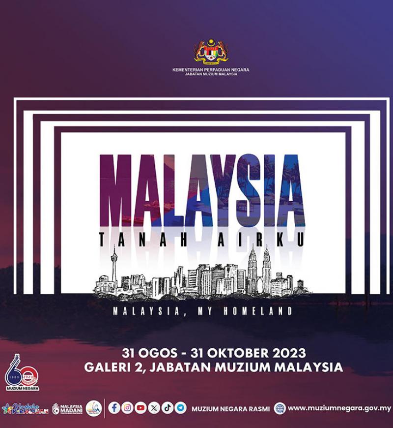 Malaysia, My Homeland Exhibition