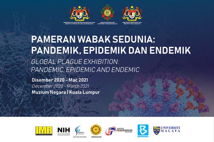 Pameran Wabak Sedunia:Pandemik, Epidemik dan Endemik