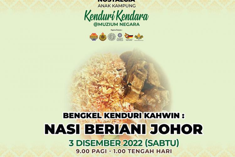 Bengkel Kenduri Kahwin: Nasi Beriani Johor