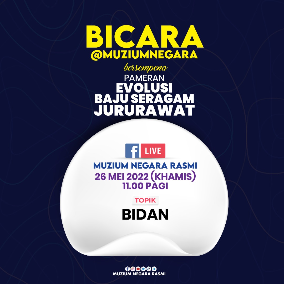 Bicara@MuziumNegara: Bidan