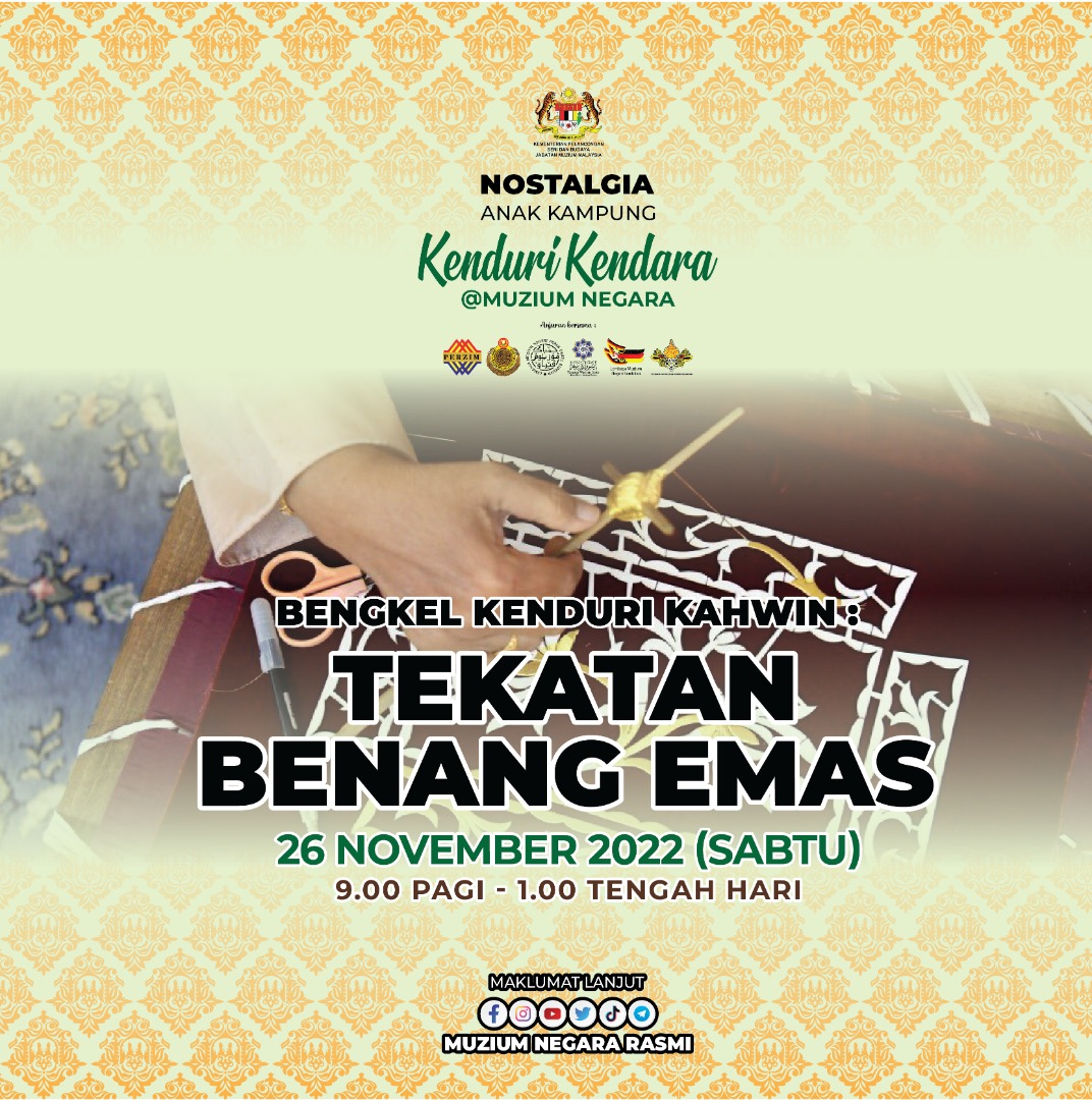 Bengkel Kenduri Kahwin: Tekatan Benang Emas