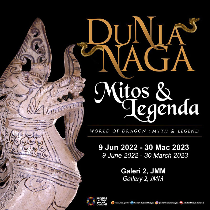 Pameran Dunia Naga: Mitos & Lagenda