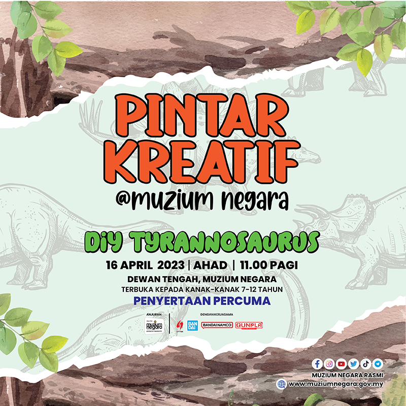 Pintar Kreatif@Muzium Negara: DIY Tyrannosaurus