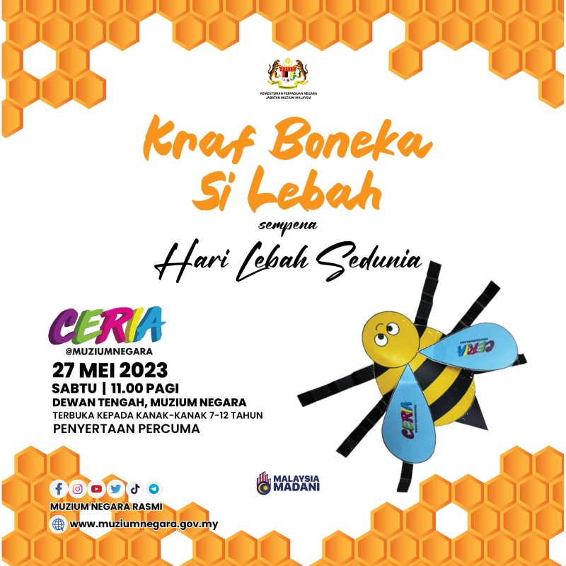 Ceria@MuziumNegara: Kraf Boneka Si Lebah