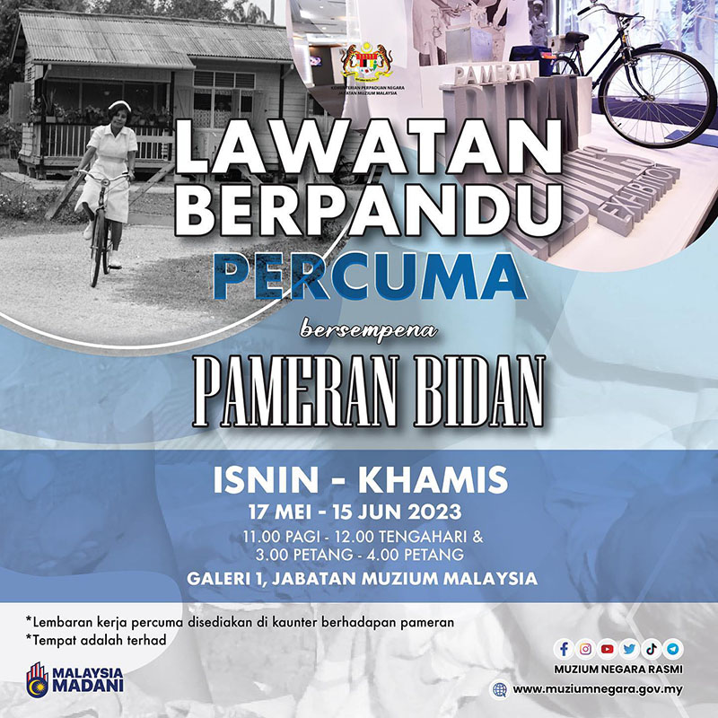 Lawatan Berpandu Percuma Bersempena Pameran Bidan