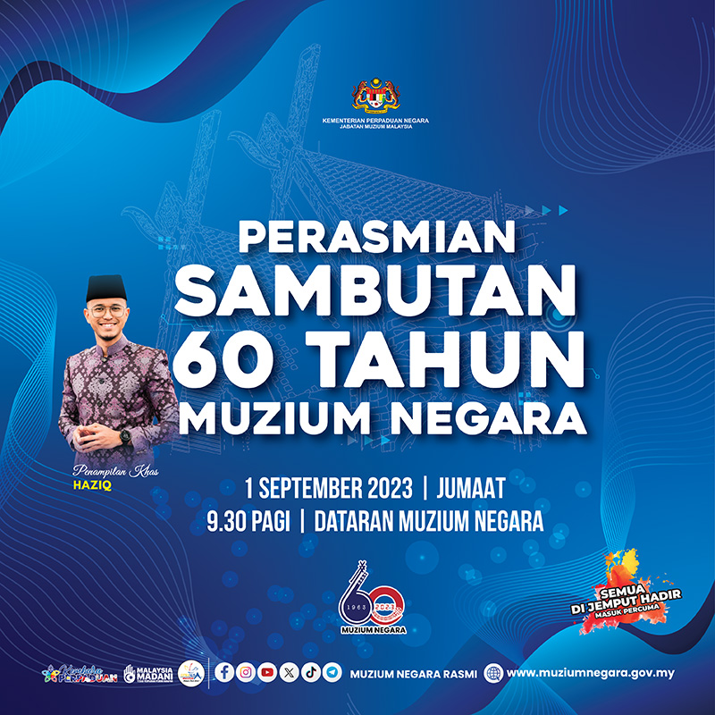 Majlis Perasmian Sambutan 60 Tahun Muzium Negara