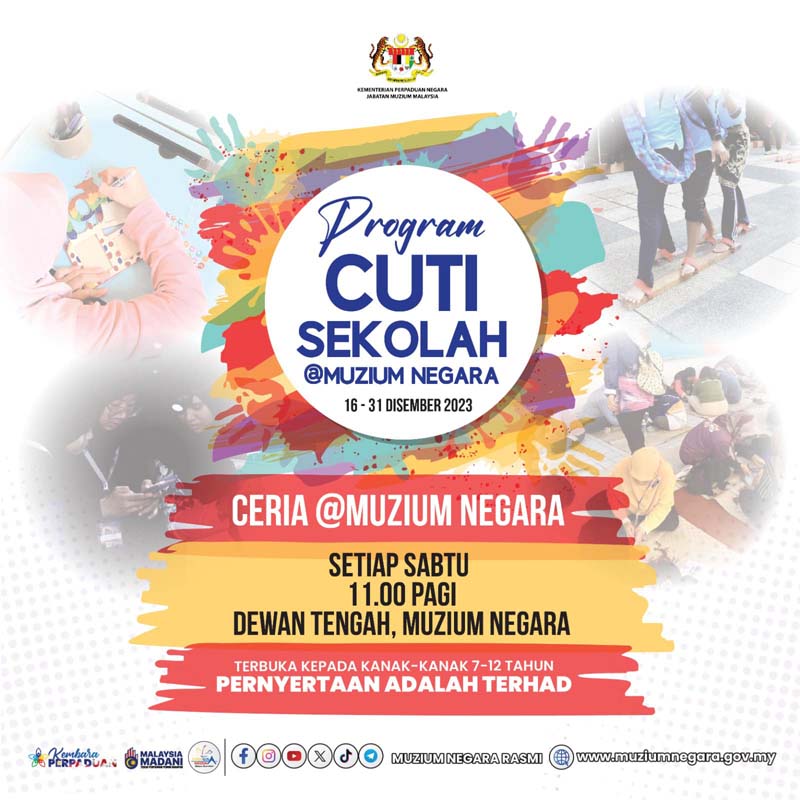 Program Cuti Sekolah @Muzium Negara