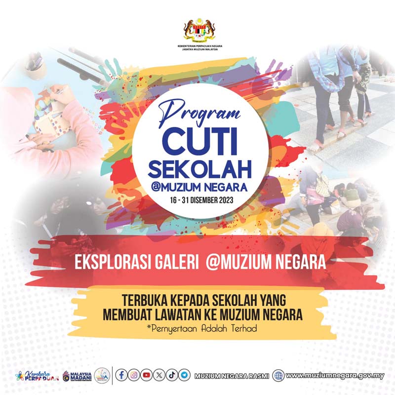 Program Cuti Sekolah @Muzium Negara