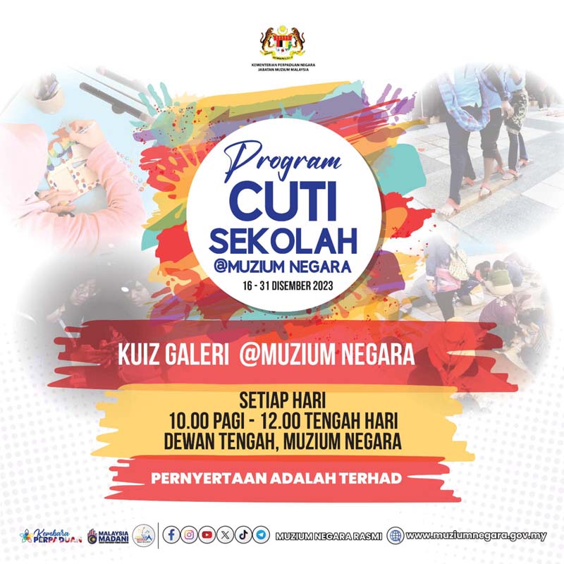 Program Cuti Sekolah @Muzium Negara