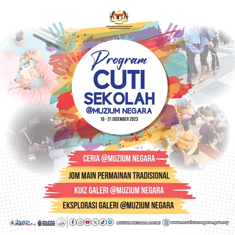 Program Cuti Sekolah @Muzium Negara