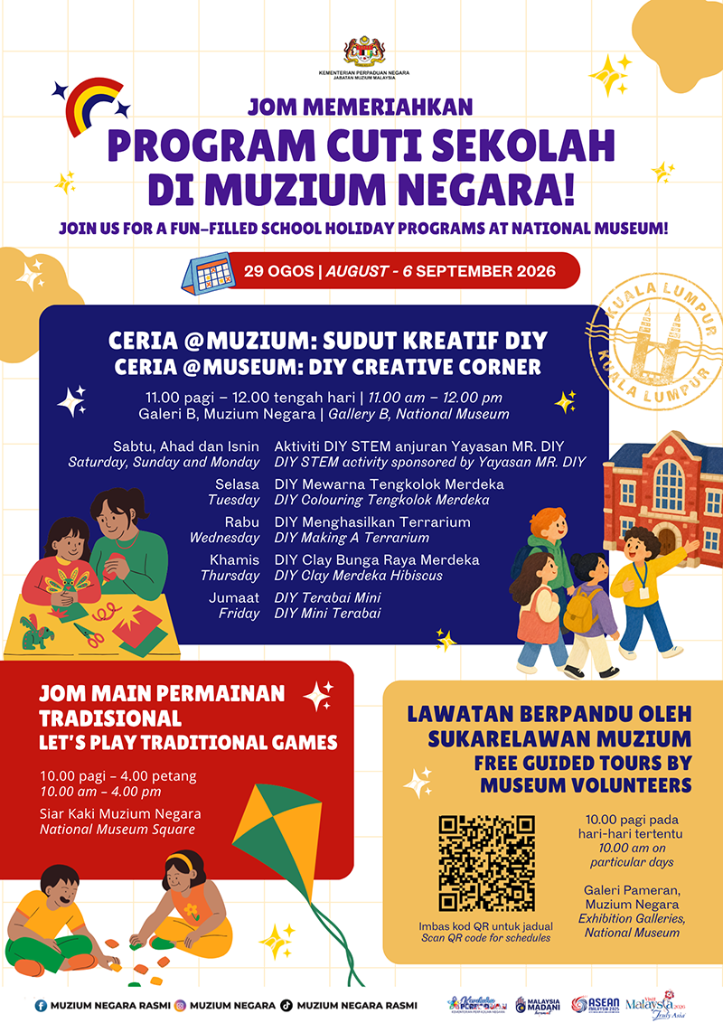 Program Cuti Sekolah Di Muzium Negara