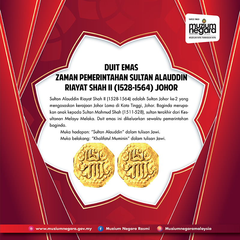 "Duit Emas Zaman Pemerintahan Sultan Alauddin Riayat Shah II (1528-1564) Johor"