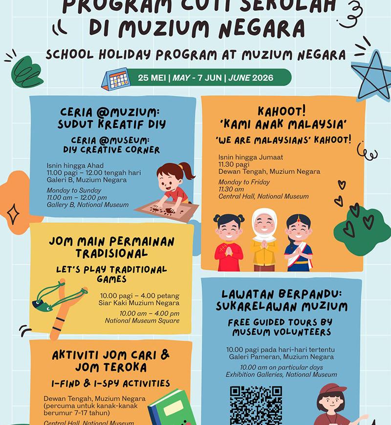Program Cuti Sekolah di Muzium Negara