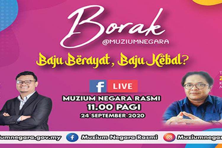 Borak @MuziumNegara Baju Berayat Baju Kebal