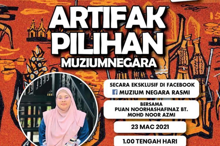 Artifak Pilihan Muzium Negara