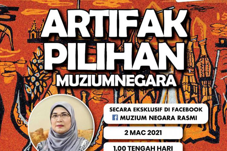 Artifak Pilihan Muzium Negara