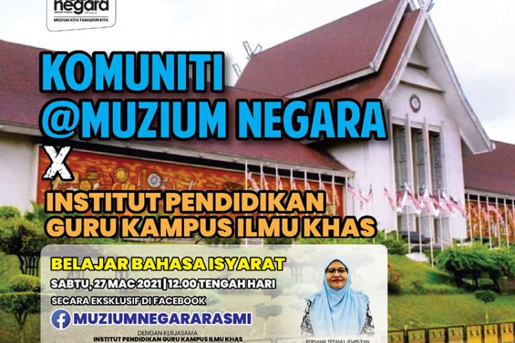 Komuniti@MuziumNegara: Belajar Bahasa Isyarat Siri 2