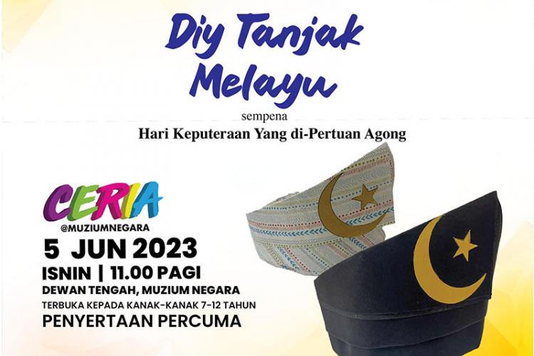 Ceria@MuziumNegara: DIY Tanjak Melayu