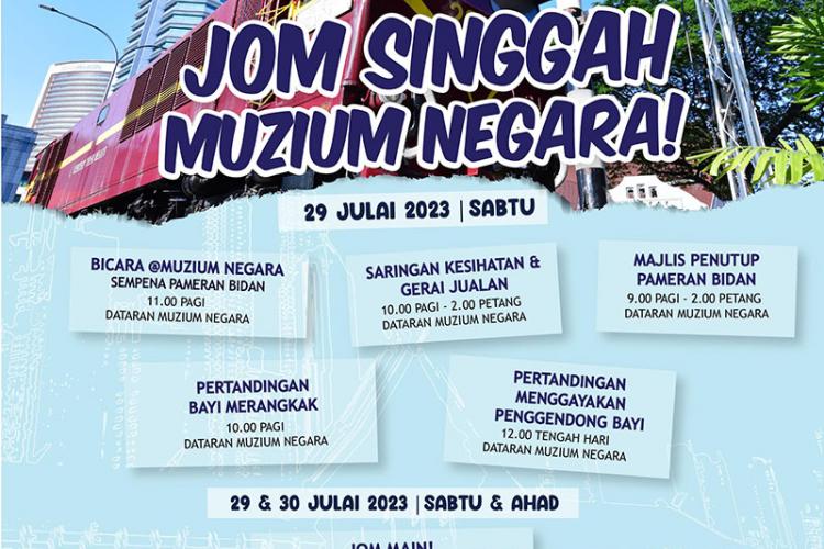 Jom Singgah Muzium Negara 29 Julai 2023