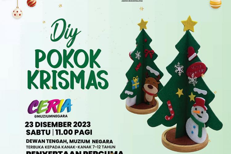 Ceria@MuziumNegara: DIY Pokok Krismas