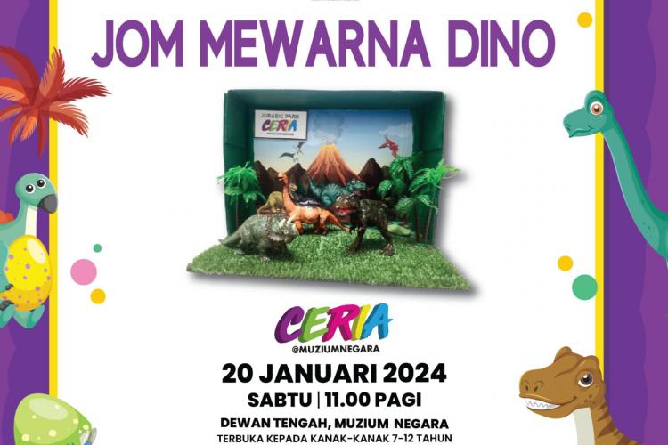 Ceria@MuziumNegara: Jom Mewarna Dino