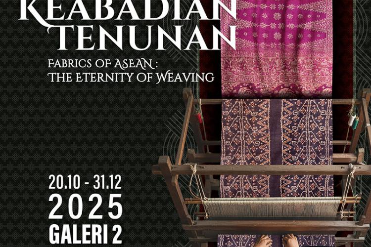 Pameran Fabrik ASEAN: Keabadian Tenunan