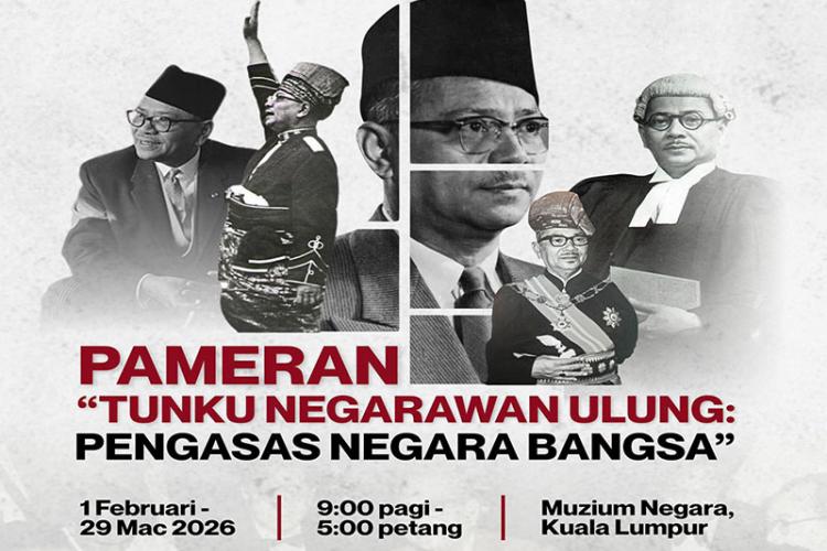 Pameran Tunku Negarawan Ulung: Pengasas Negara Bangsa