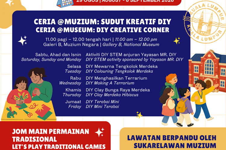 Program Cuti Sekolah Di Muzium Negara